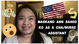 Pinay in California: Magkano ang sahod ko as CNA (Nurse Assistant) Pros and Cons | Buhay Amerika