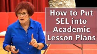 How to Put SEL into Academic Lesson Plans