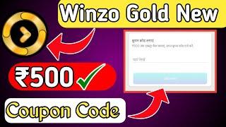 winzo gold new coupon code|winzo gold coupon code 2021 | winzo Coupon code