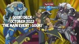 Yu-Gi-Oh! Duel Links, GOUKI DECK F2P Just with skill to complete this deck. #YUGIOHDUELLINKS