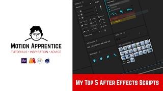 My Top 5 After Effects Scripts