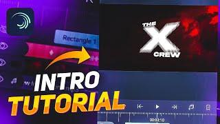 Alight Motion Intro Tutorial | Make Intro like The X Crew in Android & iOS 