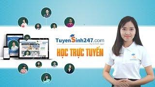 Giới thiệu về Tuyensinh247.com - Trang Học trực tuyến online uy tín