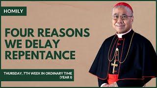 Four Reasons We Delay Repentance - William Cardinal Goh (Homily - 27 Feb 2025)