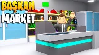  Başkan Market'i Açıyoruz!  | Retail Tycoon | Roblox Türkçe