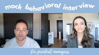Mock Behavioral Interview for Product Managers!