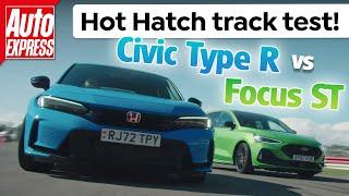 Auto Express Track Battle – Honda Civic Type R vs Ford Focus ST