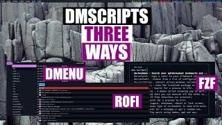 Dmscripts now has '-d', '-r' and '-f' options. (dmenu, rofi, & fzf)