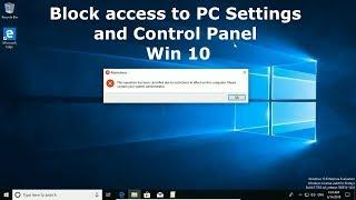 Block access to PC Settings and Control Panel Win 10