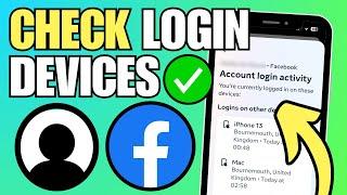 How To Check Facebook Logged In Devices (Account Security)