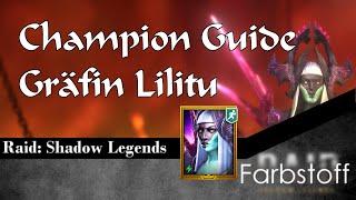 Raid: Shadow Legends - Champion Guide - Gräfin Lilitu