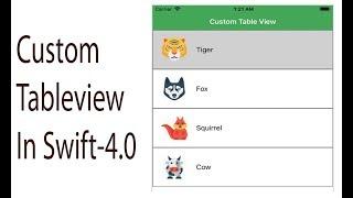 How To Create Custom Tableview Cells In Xcode 9 (Swift 4.0)