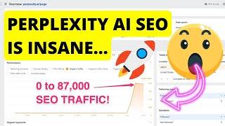 Perplexity AI SEO: 0 to 87,000 Traffic with Perplexity Pages 