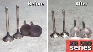 Restoration of Motorcycle Engine Valves  - Honda XR 500 R - part 2.   -  Year 1982