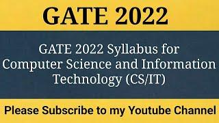 GATE 2022 Official Syllabus for Computer Science and Information Technology CS IT Syllabus for GATE