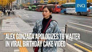 Alex Gonzaga apologizes to waiter in viral birthday cake video