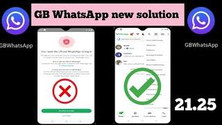 GB WhatsApp Login PROBLEM SOLVED in 2025 | You Need The Official Whatsapp To Log In