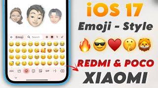 Apply iOS 17 Emoji In REDMI, POCO & XIAOMI Phone's | No Apk  Try It