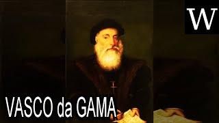 VASCO da GAMA - WikiVidi Documentary