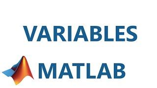 Matlab: Variables Part 1