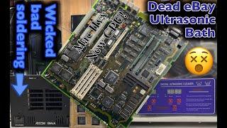 Will a new CPU fix my Mac IIvx? And dead cheap ebay ultrasonic bath and Adcom GFA-1a repair attempts