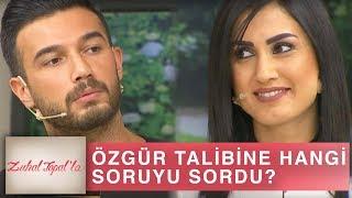 Zuhal Topal'la 199. Bölüm (HD) | Özgür Talibine Hangi Önemli Soruyu Sordu?