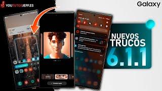 ONE UI 6.1.1 TRUCOS Samsung Galaxy 