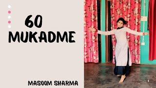 60 MUKADME : MASOOM SHARMA | Manjeet Mor, Shivani Yadav, Shiva Chaudhary | New Haryanvi Song 2024