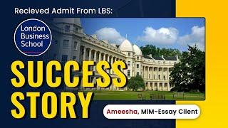 MiM Essay Reviews: London Business School