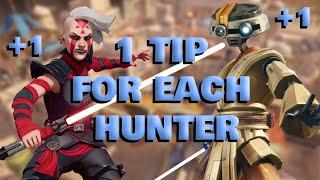 1 Tip For Each Hunter | Star Wars Hunters