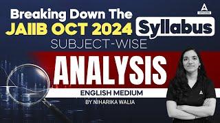 JAIIB Syllabus 2024 | JAIIB English Medium Syllabus | JAIIB 2024 Syllabus | JAIIB Oct 2024 Syllabus