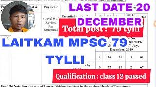 LAITKAM MPSC 79 TYLLI | PASS CLASS 12 SHANENG KI LAH BAN APPLY | KHUBOR LAITKAM