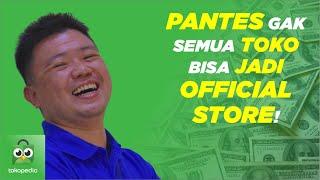 CARA JADI OFFICIAL STORE TOKOPEDIA TERBARU 2022