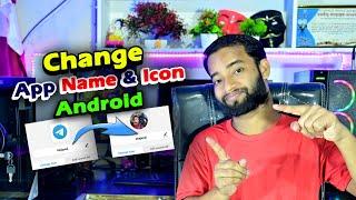 How To Change App Name And Icon in Android | 2024 | Application Ka Naam Aur Icon Photo Change Karo |