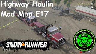 SnowRunner Highway Haulin Mod Map E17