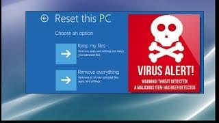 How to Reset Windows 10 After a Virus or Prepare the Computer to Sell it