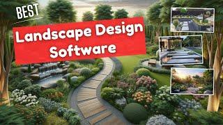 Best Landscape Design Software (Top 5) | Get Landscape Contractor Software