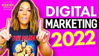 The Future of Digital Marketing 2022