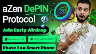 aZen Protocol Airdrop - DePin Mining Airdrop - Run  Mobile Node