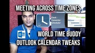 Meeting across Time Zones | World Time Buddy | Outlook Calendar Tweaks