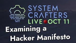 Examining the Brutalist Programming Manifesto - System Crafters Live!