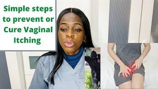 Simple ways to cure/prevent vaginal itching instead of drugs