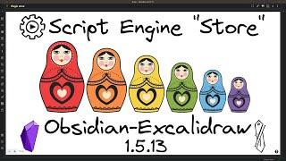 Obsidian-Excalidraw Script Engine Store - v1.5.13