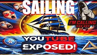 Sailing YouTube, Someone has called them out BESIDES ME