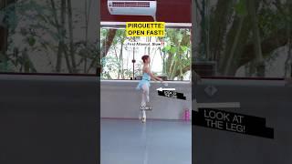 Open quickly à la seconde for this pirouette | Runqiao Du Ballet Coaching