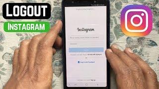 How To Logout From Instagram (Android)