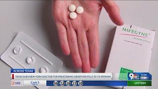 Texas sues New York doctor for prescribing abortion pills to TX woman