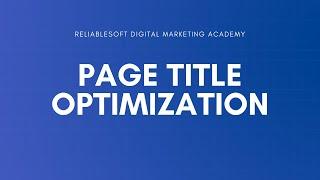 SEO Page Title  - How to optimize Title Tags for SEO