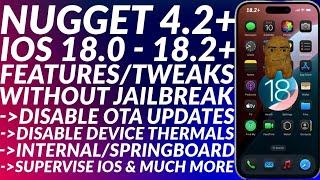 Nugget 4.2+ | Get Features/Customize/Tweak iOS 18 | Nugget iOS 18.2+ | No Jailbreak | Full Guide