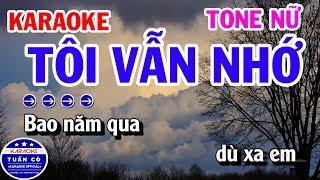 Karaoke Tôi Vẫn Nhớ Nhạc Sống Cha Cha Tone Nữ Dm